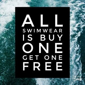 All Swimwear is Buy One Get One Free